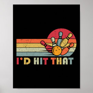 Poster Bowling T Shirt Je frappais cette drôle de équipe 