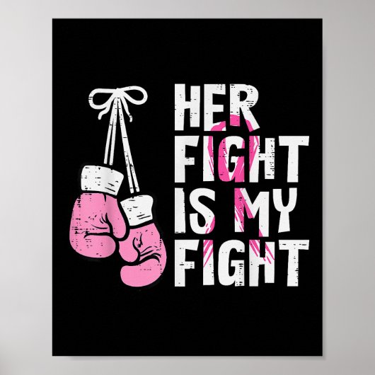 Poster Boxe de cancer du sein Gants Son combat Mon combat (Devant)