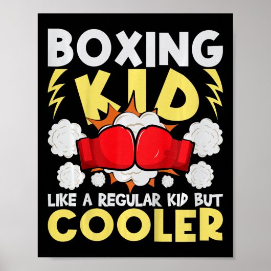 Poster Boxing Kid Like A Regular Kid But Cooler - Boxer K (Devant)