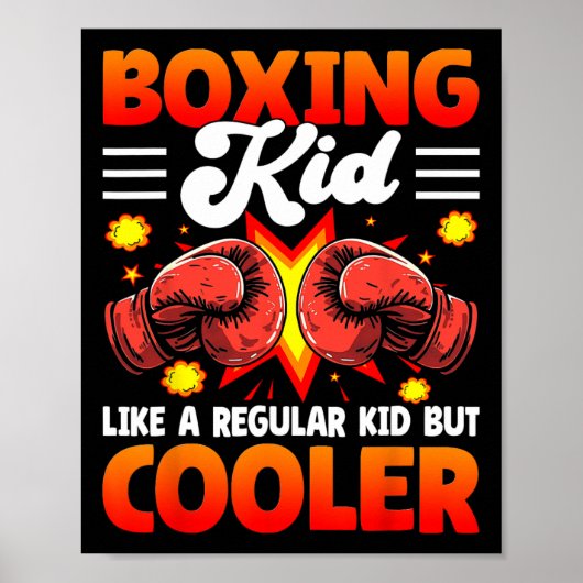 Poster Boxing Kid Like A Regular Kid But Cooler - Boxer K (Devant)
