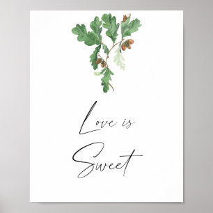 Poster Branche de gland - l'amour est doux, prenez une fr