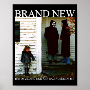 Poster Brand New Le Diable Et Dieu Font Rage En Moi C