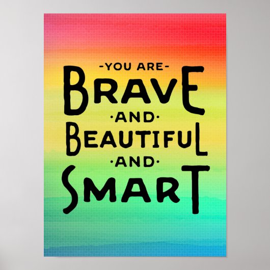 Poster Brave, belle et Smart Wall Art (Devant)