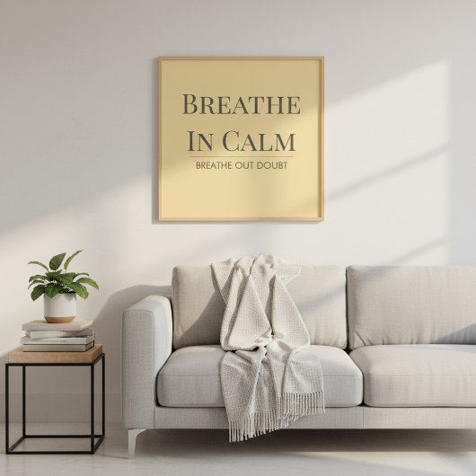 Poster Breathe In Calm Quote | Mindfulness Affirmation