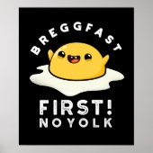 Poster Breggfast First No Yolk Funny Egg Pun Dark BG (Devant)