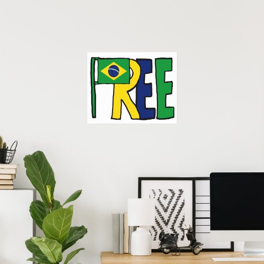 Poster Brésil libre (Bureau à domicile)