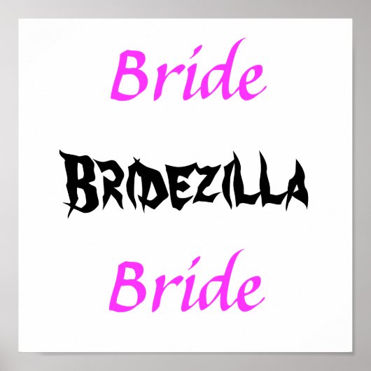 Poster Bridezilla Bride (Devant)