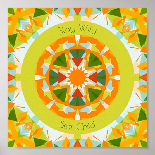Poster Bright Orange Green Stay Wild Star Child Nursery (Devant)