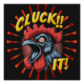 Poster brillant Cluck It Chicken (Devant)