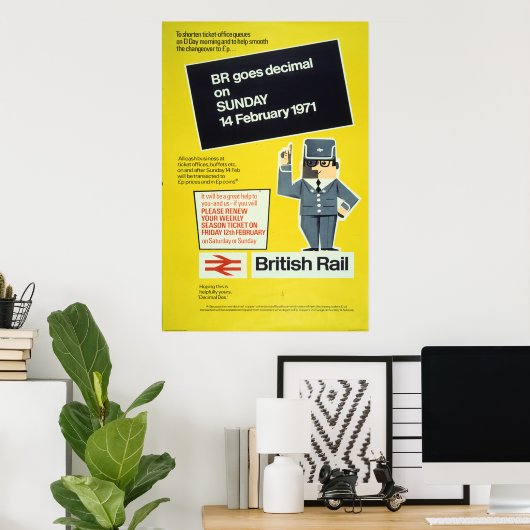 Poster British Rail est décimale (Bureau à domicile)