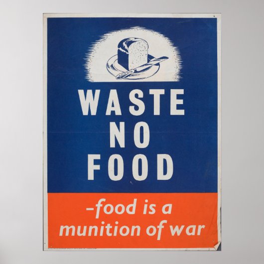 Poster British War Vintage 'Don't Waste Food' (Devant)