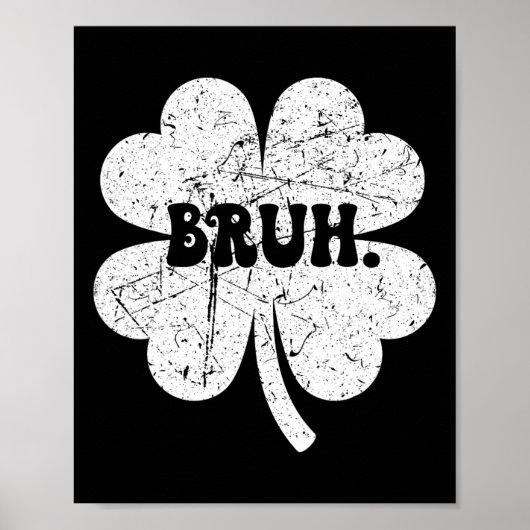 Poster Bro Bro Shamrock Jour de la Saint Patrick drôle ga (Devant)