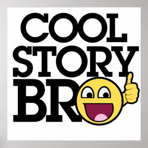 Poster Bro histoire cool