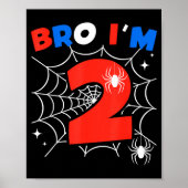 Poster Bro I'm 2 Sder Web Theme 2nd Birthday Party Two Ye (Devant)