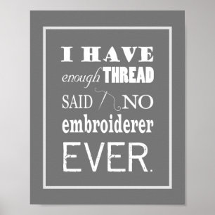 Poster Broderie Pas Suffisamment Thread Craft Room Sombre
