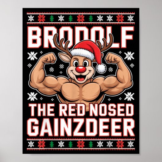 Poster Brodolf The Red Nosed Gainzdeer Funny Xmas Gym Out (Devant)