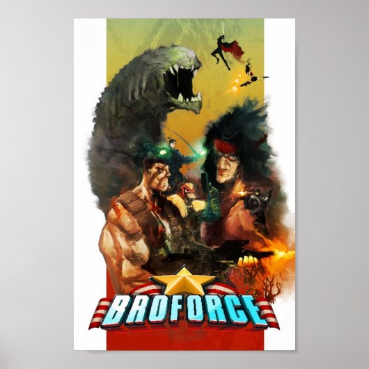 Poster Broforce Tout ce que vous voulez rien que vous ne  (Devant)