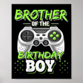 Poster Brother Of The Birthday Boy Matching Video Game Bi (Devant)