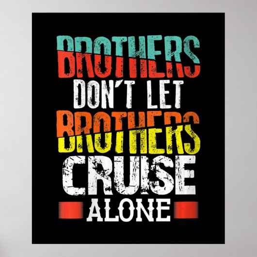 Poster Brothers Don't Let (Devant)