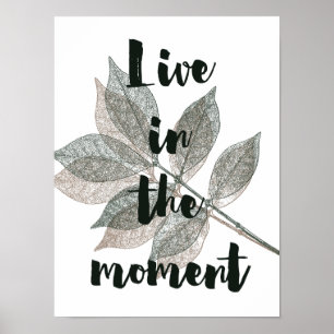 Poster Brown Feuilles verts vivent dans le moment
