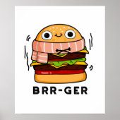 Poster Brr-ger Funny Congélation Burger Pun (Devant)
