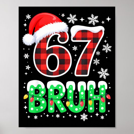 Poster Bruh 67 Christmas Six Seven 6 7 Boys Christmas Paj (Devant)
