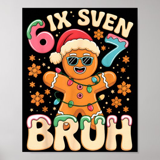 Poster Bruh 67 Christmas Six Seven Gingerbreadman Boys 67 (Devant)