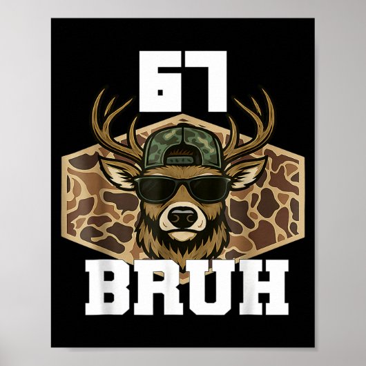 Poster Bruh 67 Deer Funny Deer Hunting Camo Hat Youth Tee (Devant)