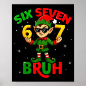 Poster Bruh 67 Six Seven 6 7 Meme Elf Christmas Funny Boy (Devant)