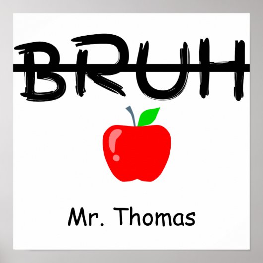 Poster "Bruh" Apple Enseignant Personnalisable (Devant)