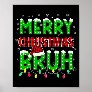 Poster Bruh Christmas Red Plaid Teens Boys Kids Xmas Paja