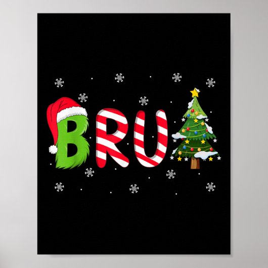 Poster Bruh Christmas Saying Bro Funny Men Boys Bruh Meme (Devant)