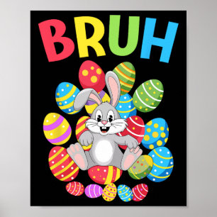 Poster Bruh Dabbing Lapin Lapin Joyeux Oeuf Jour de Pâque