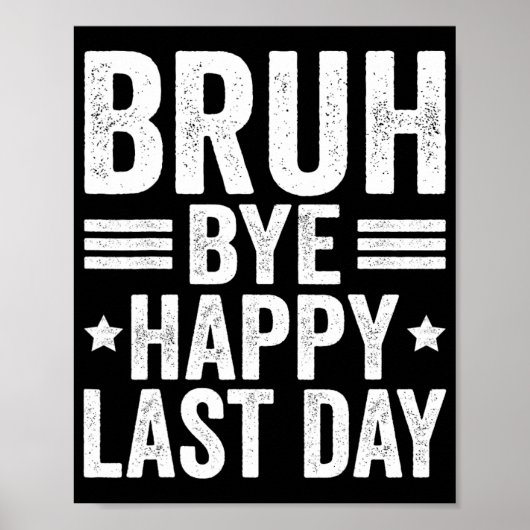 Poster Bruh Enseignants Joyeux Jour De L'École Enseignant (Devant)
