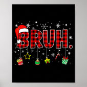 Poster Bruh Funny Christmas Red Plaid Teens Boys Kids Xma (Devant)