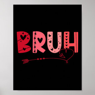 Poster Bruh Funny Mème Frère Salutation Ados Garçon Homme