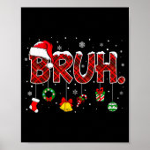Poster Bruh Funny Saying Christmas Shirts Teens Boys Xmas (Devant)