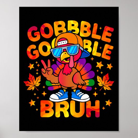Poster Bruh Funny Thanksgiving Turkey Gobble Outfit Boys  (Devant)