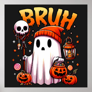 Poster Bruh Ghost Halloween mignon Ghost Tricot Ou Traite