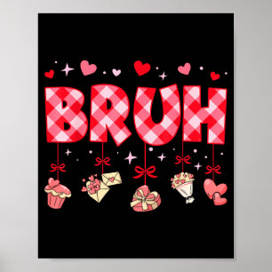 Poster Bruh Groovy Drôle Saint-Valentin Carreaux Rouges C