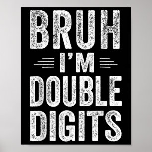 Poster Bruh Je suis Double Chiffres 10e anniversaire Cade