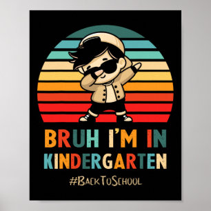 Poster Bruh je suis en maternelle élève garçon qui dabbe