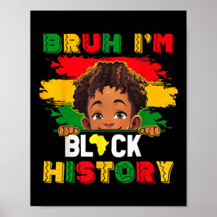 Poster Bruh Je Suis Noir Histoire Mois Africain-Américain