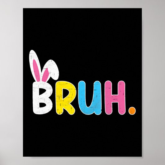 Poster Bruh Mème Citation Drôle Frère Salutation Adolesce (Devant)