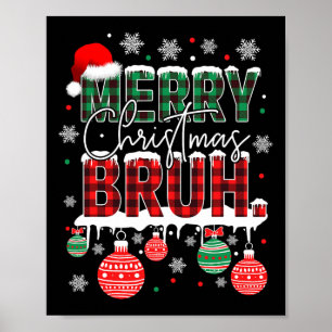 Poster Bruh Mème Drôle Dire Bro Salutation Ados garçons H
