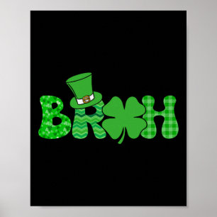 Poster Bruh Meme Drôle St Patricks Day Shamrock Irlandais