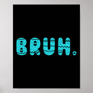 Poster Bruh Mème Pâques Jour Funny Bunny Oeufs Ados Garço