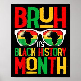 Poster Bruh Noir Histoire Mois Enfant Garçon Hommes Afric