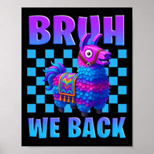 Poster Bruh Nous Ck Lama Piñata Joueurs Garçons Fille Éco