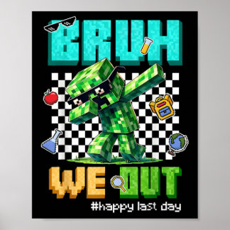 Poster Bruh Nous Sortons Enseignants Enfants Dernière Jou